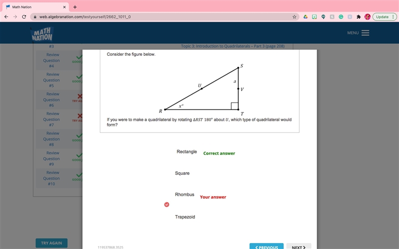 If you were to make a quadrilateral by rotating triangle RST 180 about U which type-example-1