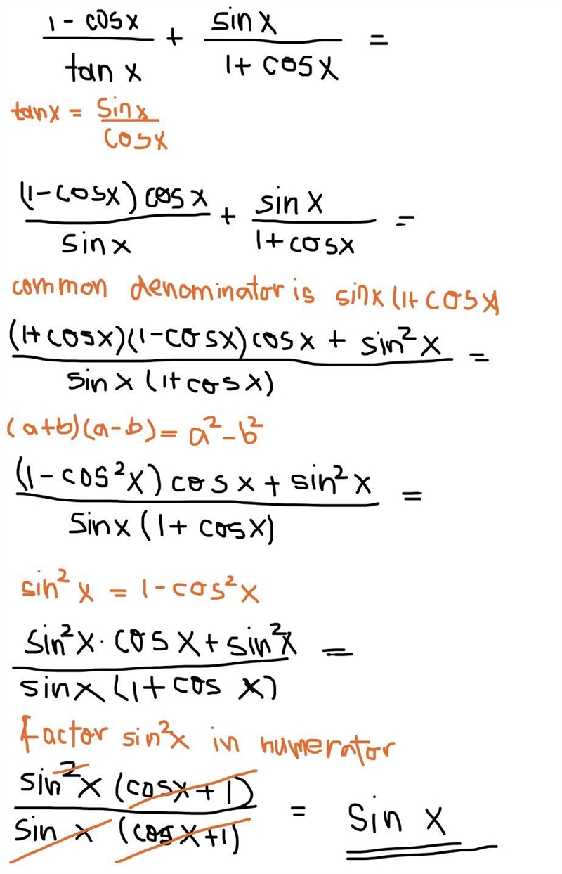 (1-cosx)/(tanx) + (sinx)/(1+cosx) trig identity’s-example-1