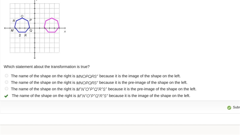 The shape on the left is translated to the shape on the right. Shape M N O P Q R S-example-1