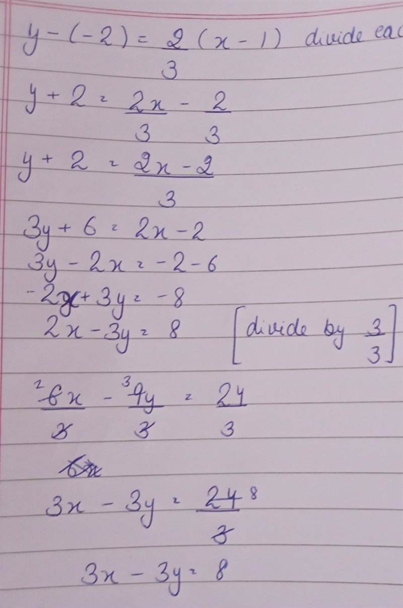 Y - (-2) = 2/3( x - 1) divide each side by 3/3-example-1