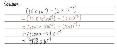 (10 x 10^-3) - (2 x 10^-6) Simplify the problem and express the answer in scientific-example-1