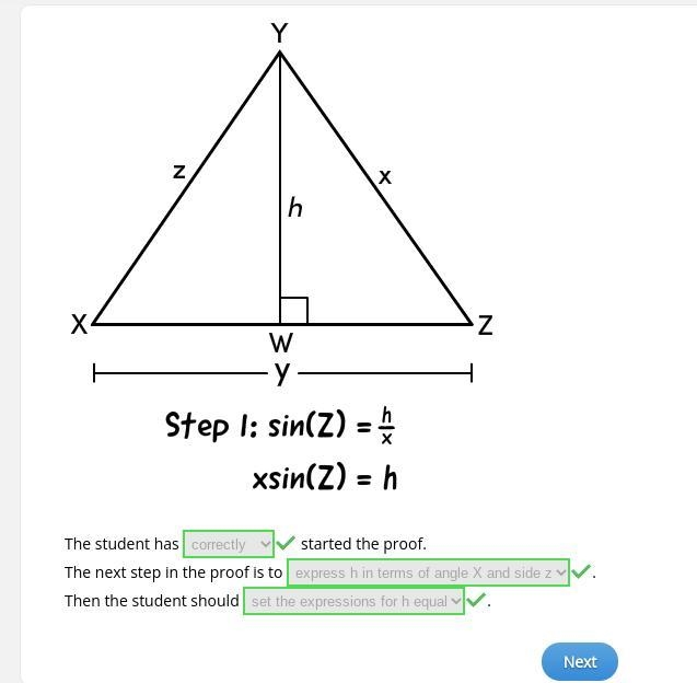 A student began a proof of the law of sines using triangle xyz. His work is shown-example-1