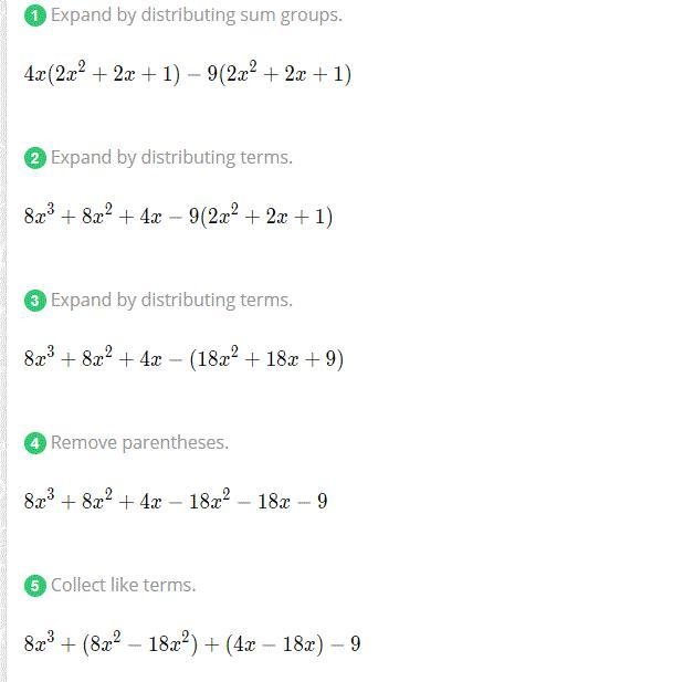 Simplify the expression to a polynomial in standard form: (4x-9)(2x^2+2x+1)-example-1