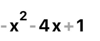 Subtract 1x²-2x-6 from -6x + 5​-example-1