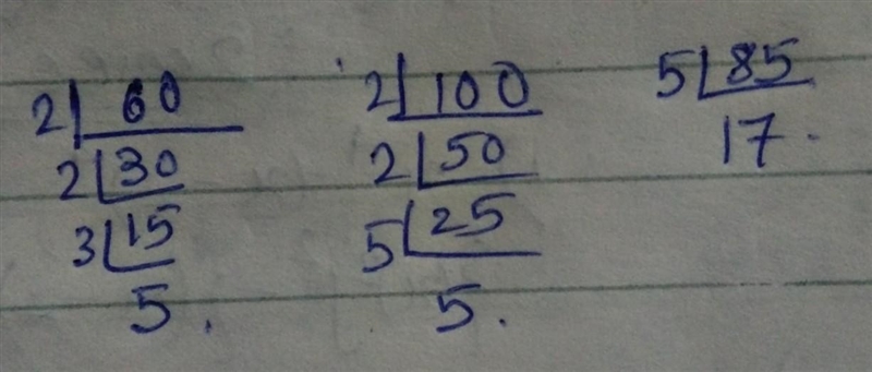 Prime factorization of 60 100 85 Explain in steps-example-1