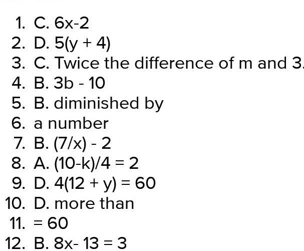 1. "Six less than trnce a number. A 6 - 2x A. 5y + 4 B. 2x - 6 C. 6x-2 D. 2 - 6x-example-1