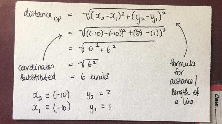 The coordinates of the point O are (-10,7) and the coordinates of point P are (-10,1). What-example-1