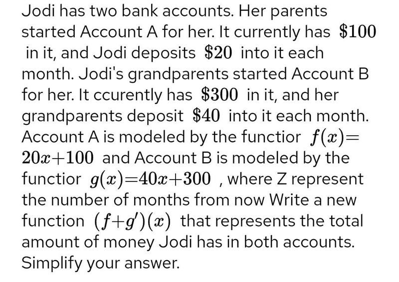 Jodi has two bank accounts. Her parents started Account A for her. It currently has-example-1