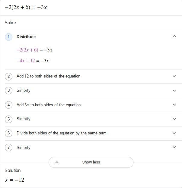 Solve: -2(2x+6)= -3x​-example-1