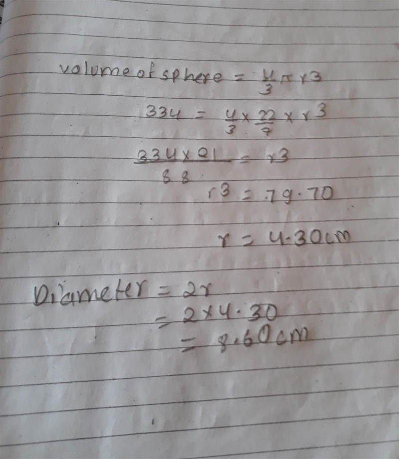 What is the diameter of a sphere with a volume of 334 cm", to the nearest tenth-example-1