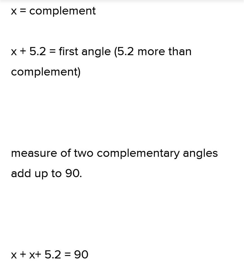 An angle measures 75.2° more than the measure of its complementary angle. What is-example-1