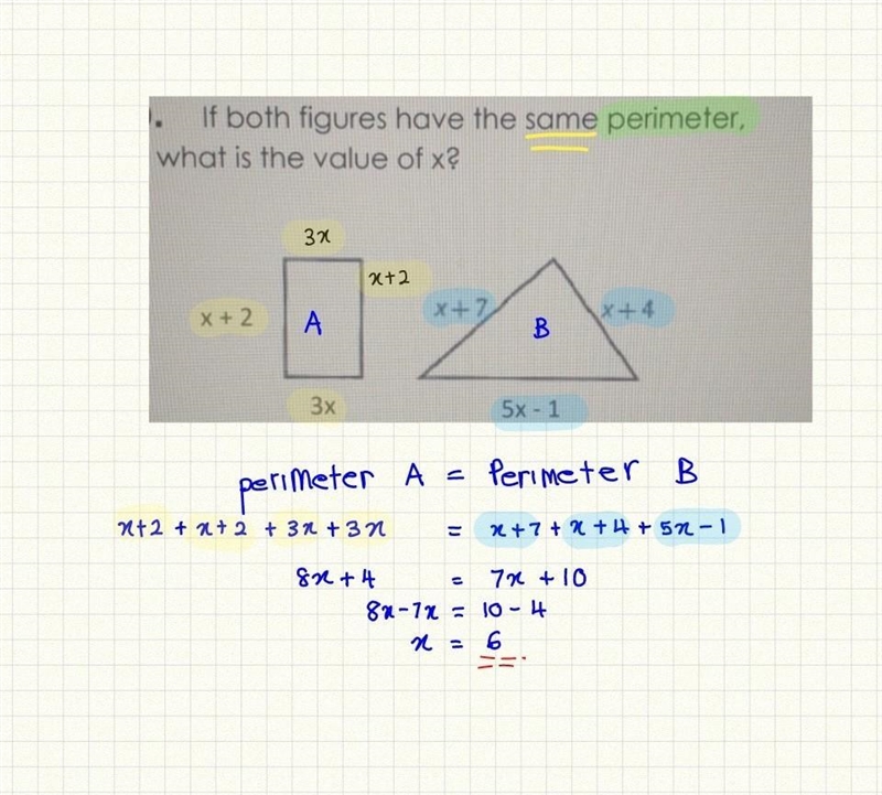 If both figures have the same perimeter what is the value of x?​-example-1