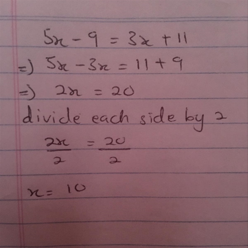 Solve 5x-9=3x+11. Plss-example-1