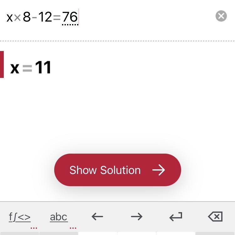 What is a number that when you multiply it by 8 and subtract 12 from the product, you-example-1