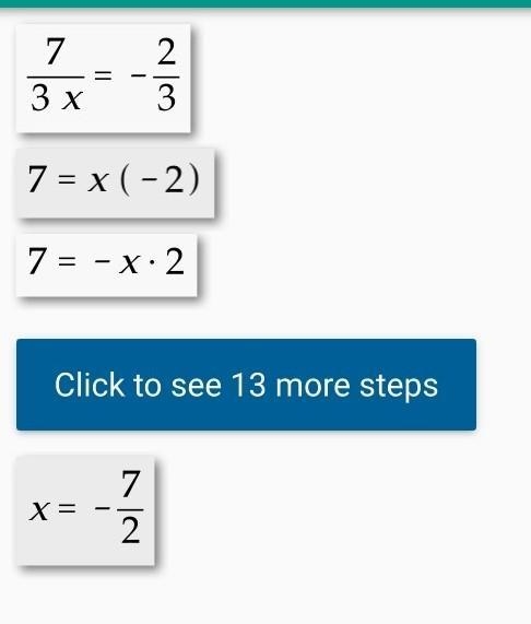 Clara solved the equation 7 3 x = − 2 3-example-1