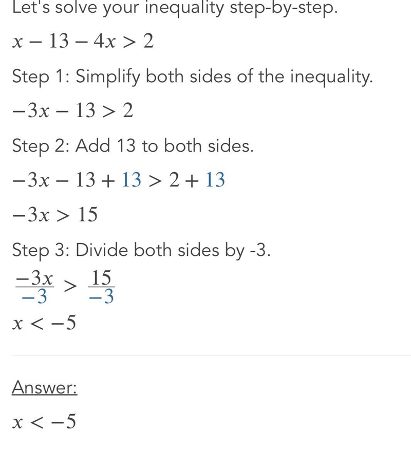 Solve the inequality: x - 13 - 4x > 2-example-1