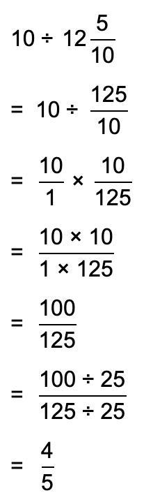 What is Ten Divided by Twelve point Fifty-example-1