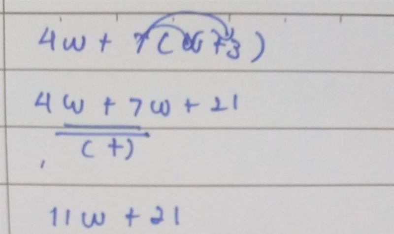 Simplify the expression 4w + 7(w+3). Justify each step-example-1