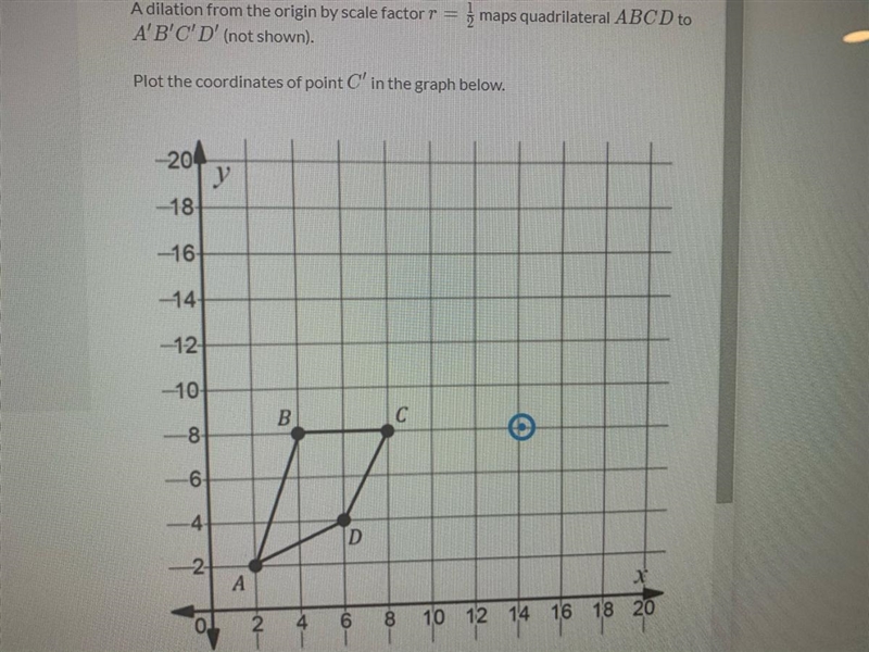 Dilation from the origin by scale factor r=1/2 maps quadrilateral ABCD to quadrilateral-example-1