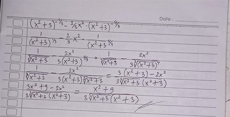 (x^2+3)^(-1/3) -2/3x^2(x^2+3)^(-4/3) Factor the expression completely.-example-1