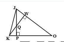 Given: KW perpendicular to JO. JP perpendicular to KO. KW intersects JP=Q Prove: triangle-example-1