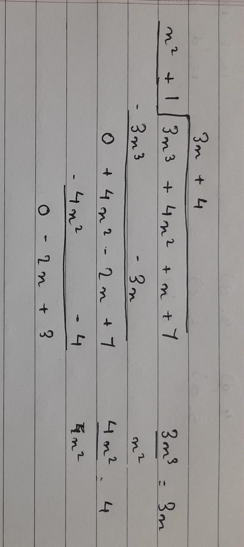 What is the quotient when 3 x 3 + 4 x 2 + x + 7 is divided by x 2 + 1 ?​-example-1