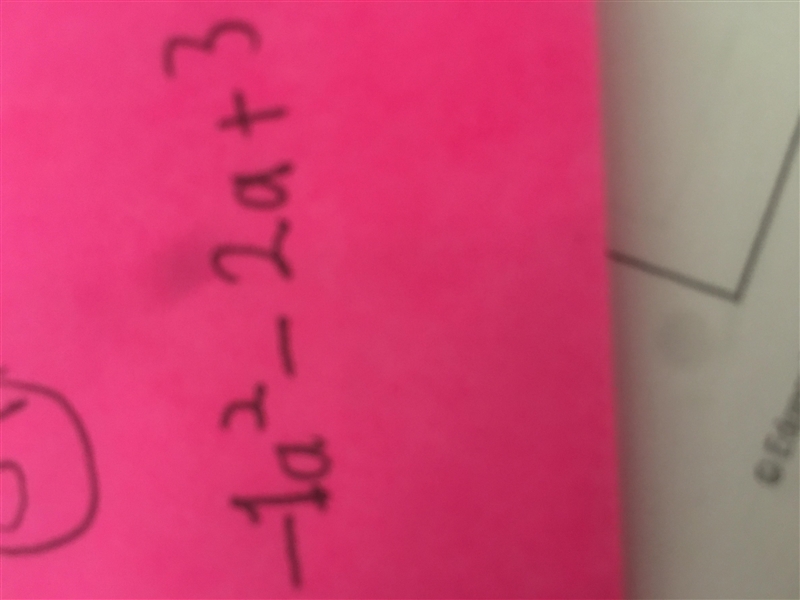 Simplify the following expression -2a- (-3+a^2)​-example-1