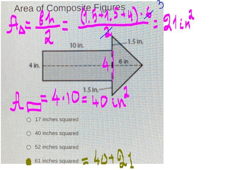 Area of Composite Figures -1.5 in. 10 in. A 6 in 4 in. 1.5 in. 17 inches squared 0.40 inches-example-1