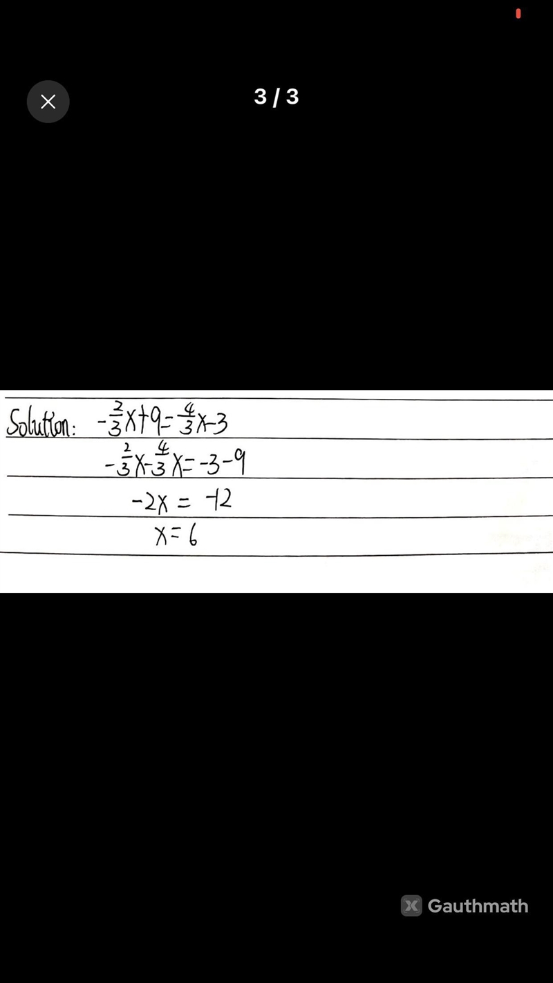 What is the answer to -2/3x + 9 = 4/3x - 3?-example-1