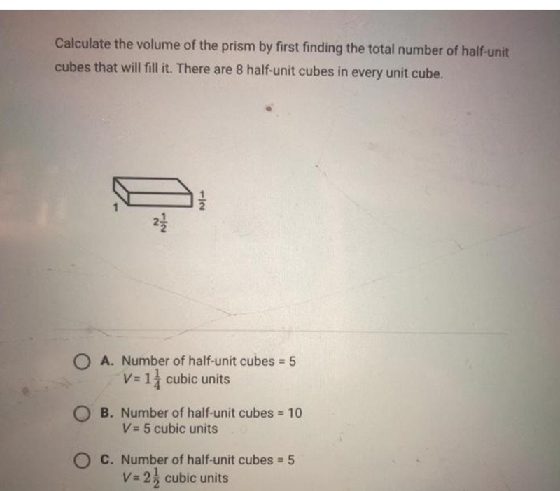 Calculate the volume of the prism by first finding the total number of half-unit cubes-example-1