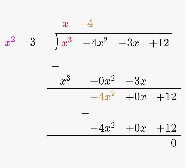 If two zeroes of the polynomial f(x)=x3−4x2−3x+12 are √3 and -√3 then find its third-example-1