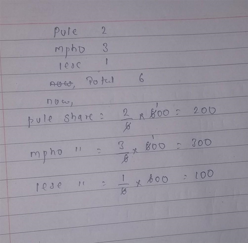 - Pule, mpho and lese go are are sharing R6oo in a ratio 2:3:1, How much will each-example-1