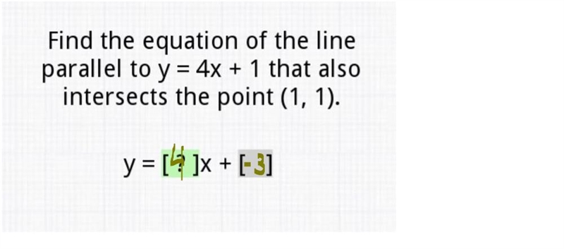 Plz help find the equation of the line that is parallel to y=4x+1-example-1