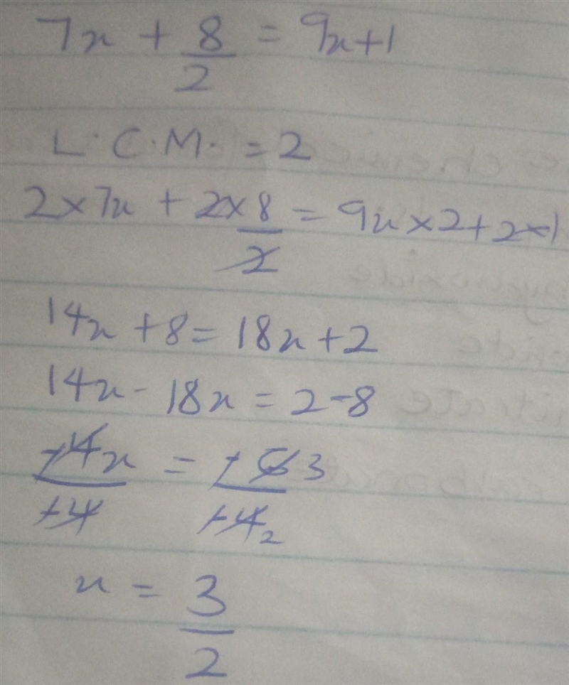 7x+8/2 = 9￼x+1 Give your answer as a fraction in its simplest form-example-1