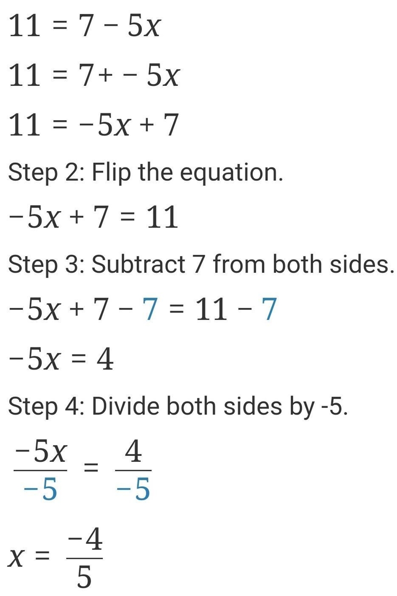 11 = 7 – 5x Please help!-example-1