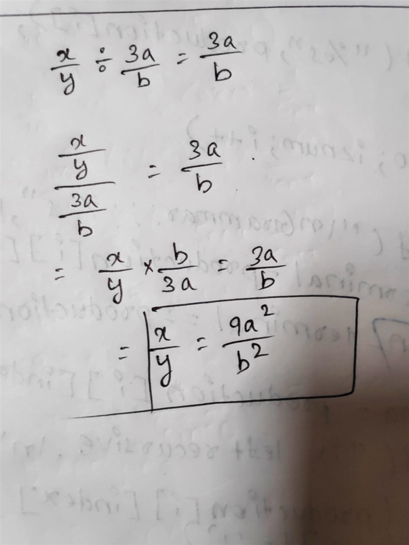 What must be true if (x)/(y) / (3a)/(b) =(3a)/(b)? Assume a\\eq0, b\\eq0, and y\\eq-example-1