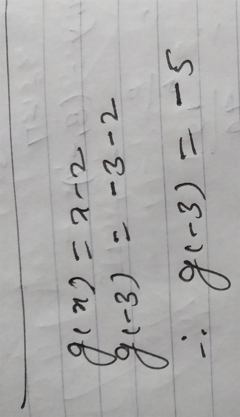 Given g(x)=-x-2find g(-3)-example-1