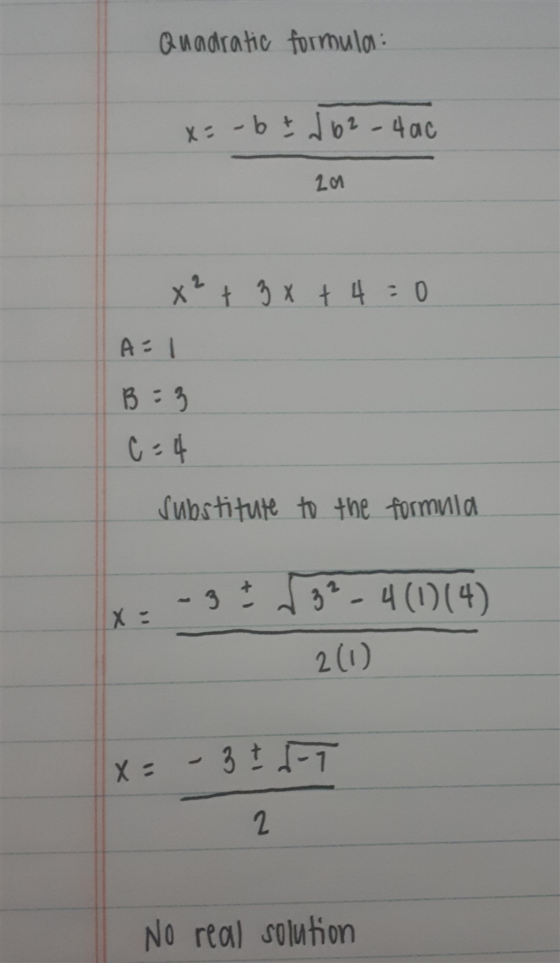 X2 + 3x + 4 = 0 Use quadratic formula-example-1