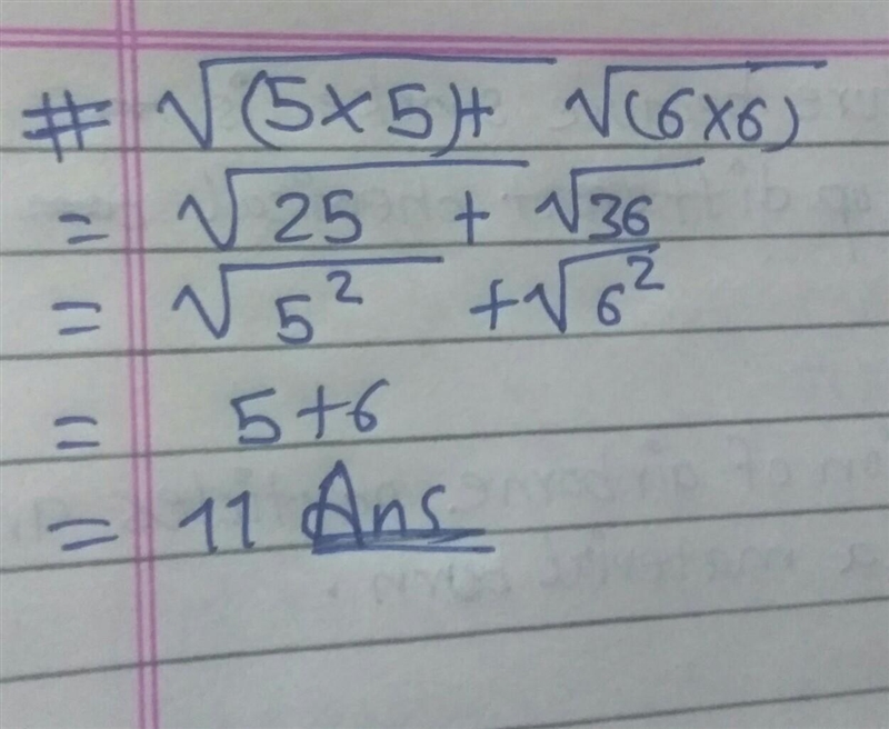 Solve , √(5*5) + √(6*6) please ASAP​-example-1