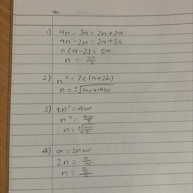 Rearrange the formula to make n the subject = 1) 4n-3a=2n+2a 2) n^2=7c(a+2b) 3) tn-example-1