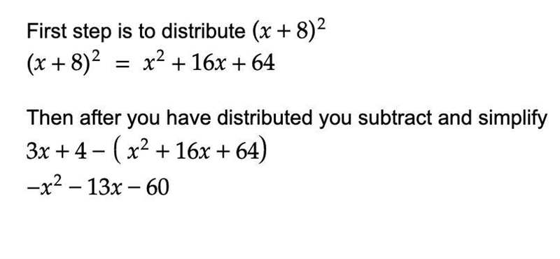 (x+8)^2 is subtracted from 3x+4?-example-1