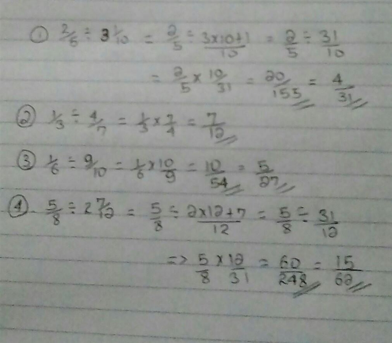 2/5÷3 1/10 4 1/3÷4/7 3 1/6÷9/10 5/8÷2 7/12 i need the answers please-example-1