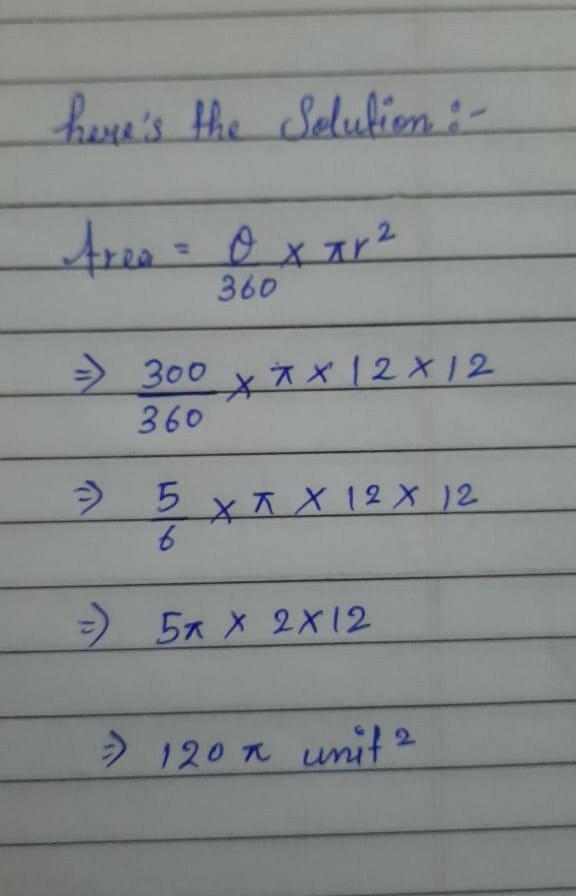 Find the area of the sector in terms of pi. 12 300° Area = [?]-example-1