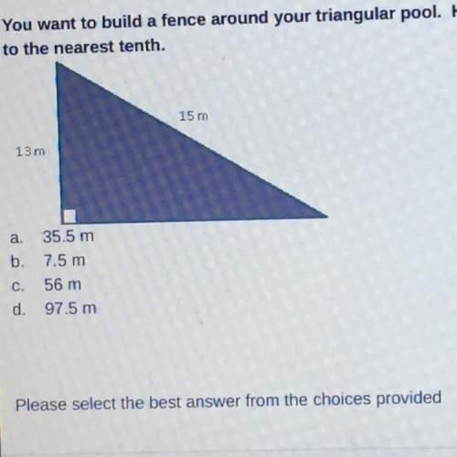 You want to build a fence around your triangular pool. How many meters of fence will-example-1