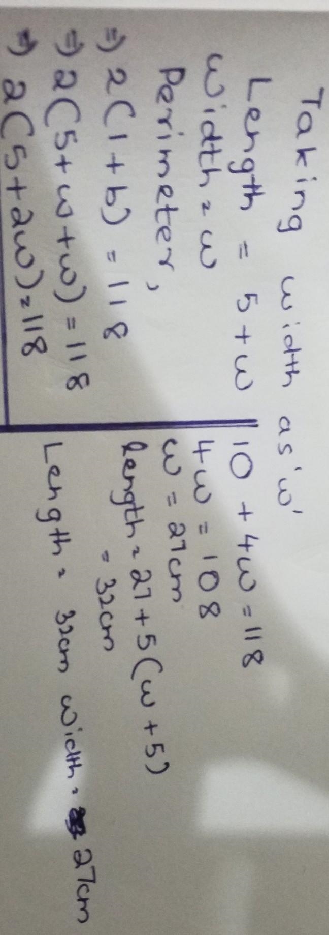 The length of a rectangle is 5 cm longer than the width. The perimeter of the rectangle-example-1