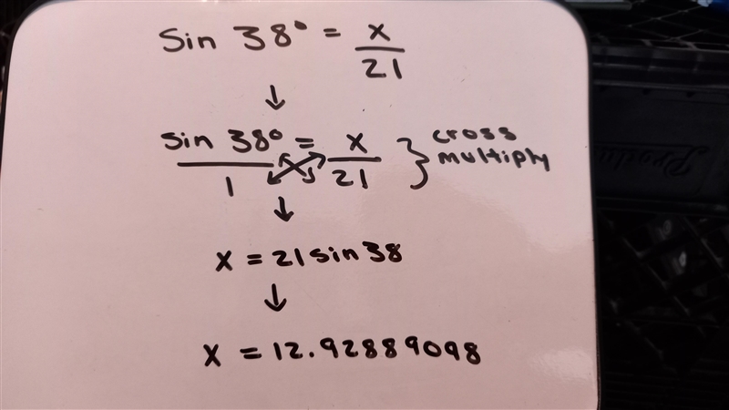 Sin 38° = x/21 How to solve? what is answer?​-example-1