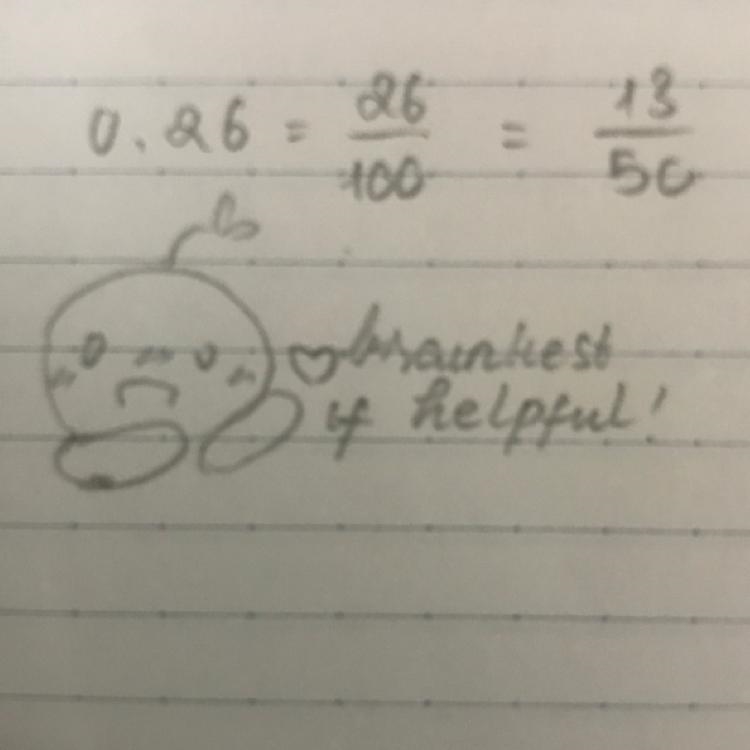 Write 0.26 as a fraction in simplest form-example-1