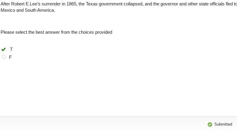 After Robert E.Lee’s surrender in 1865, the Texas government collapsed, and the governor-example-1