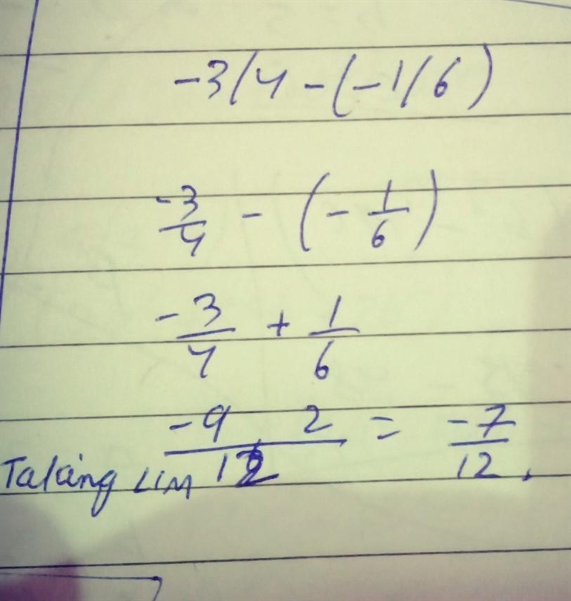 Reduce to simplest form. -3/4-(-1/6)-example-1