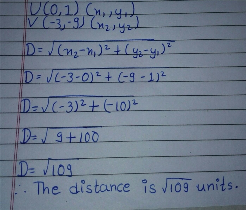 Use the Distance Formula and the Pythagorean theorem to find the distance, to the-example-1